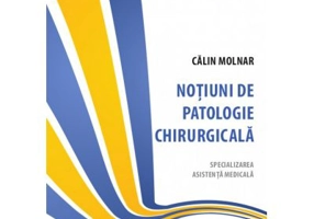 Notiuni de patologie chirurgicala - Calin Molnar