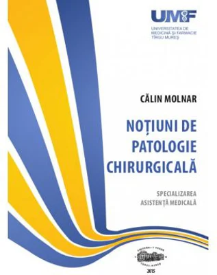 Notiuni de patologie chirurgicala - Calin Molnar