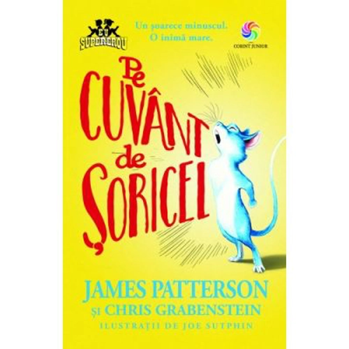 Pe cuvant de soricel - James Patterson, Chris Grabenstein