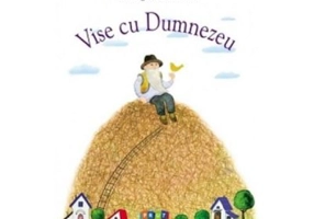 Vise cu Dumnezeu - Gheorghe Calamanciuc