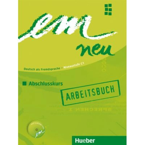 em neu Abschlusskurs, Arbeitsbuch + CD - Jutta Orth-Chambah, Dr. Michaela Perlmann-Balme, Susanne Schwalb