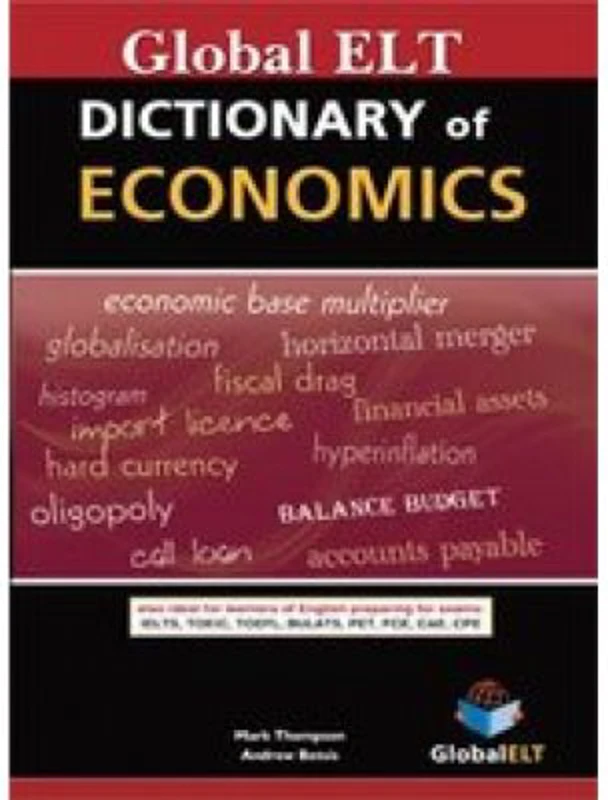 Dictionary of Economics - Mark Tompson, Andrew Betsis