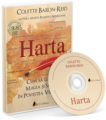 Harta. Cum sa gasesti magia si sensul in povestea vietii tale (Audiobook) - Baron Reid Colette