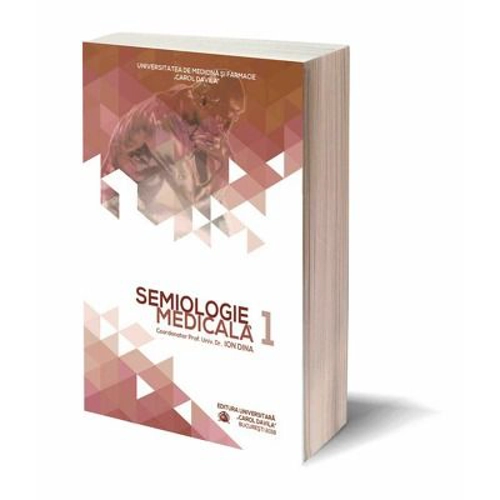 Semiologie medicala, volumul 1