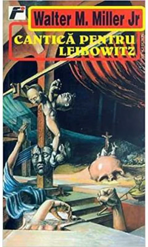 Cantica pentru Leibowitz (editie de buzunar) - Walter Miller