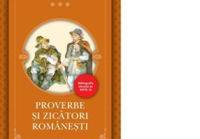 Proverbe si zicatori romanesti