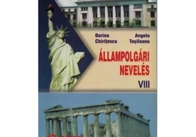 Manual de Cultura civica in limba maghiara pentru clasa a 8-a - Dorina Chiritescu