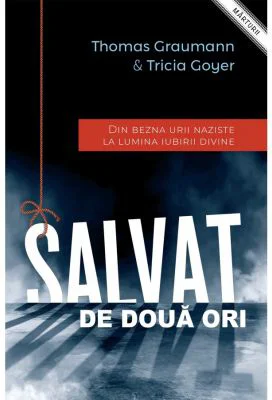 Salvat de doua ori