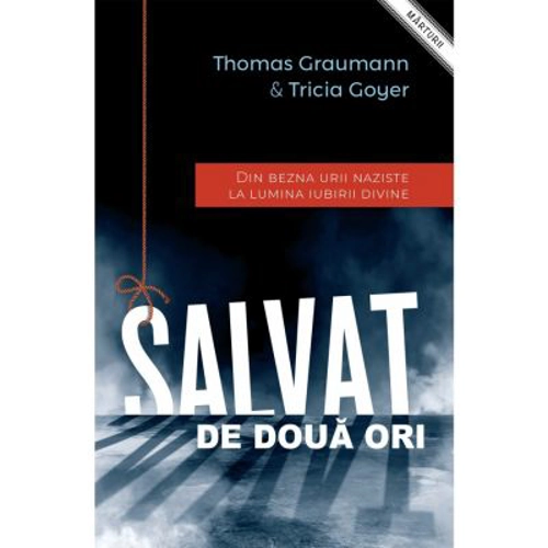 Salvat de doua ori