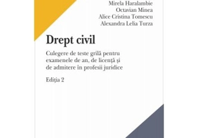 Drept civil. Culegere de teste grila. Editia 2