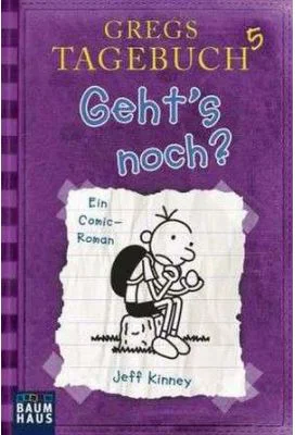 Geht's noch? (Jeff Kinney)