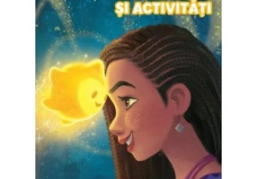 Disney. Dorinta. Marea carte de colorat si activitati