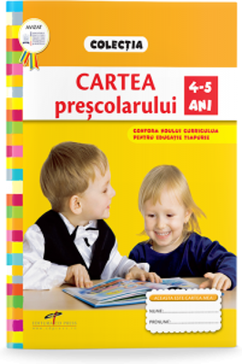 Cartea prescolarului 4-5 Ani