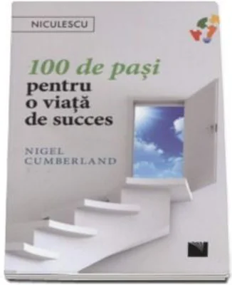 100 de pasi pentru o viata de succes, Nigel Cumberland