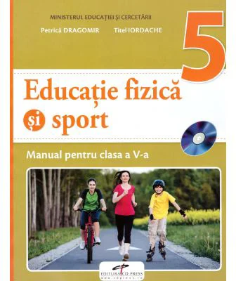 Educatie fizica si sport, manual pentru clasa a 5-a. Contine editia digitala