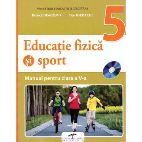 Educatie fizica si sport, manual pentru clasa a 5-a. Contine editia digitala