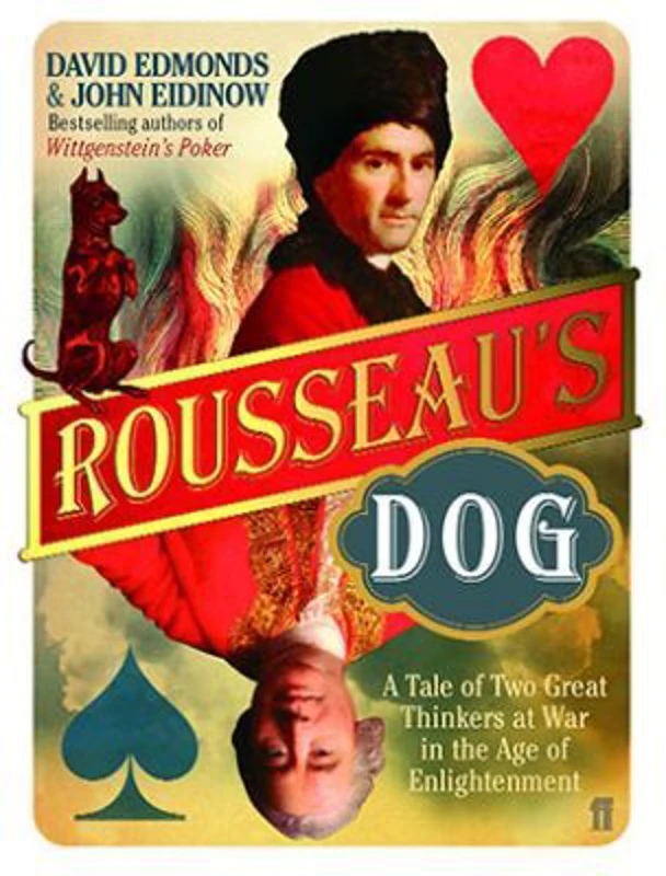 Rousseau's Dog - John Eidinow