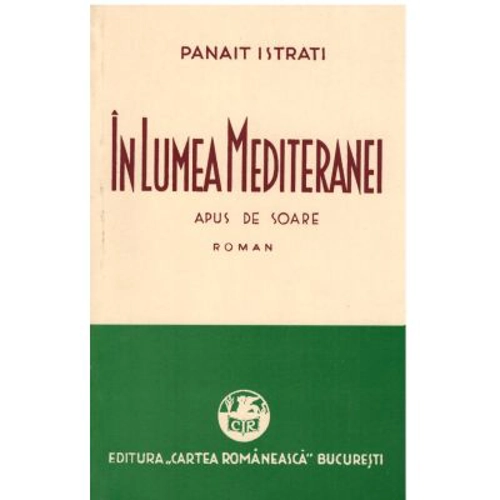 In Lumea Mediteranei. Volumul 2. Apus de soare