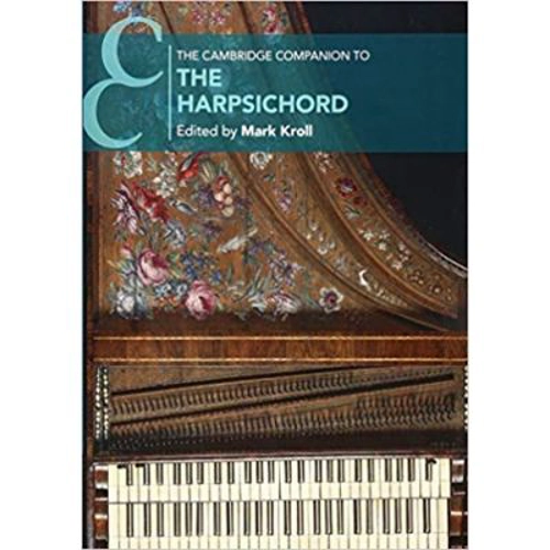The Cambridge Companion to the Harpsichord