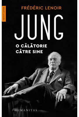 Jung. O calatorie catre sine - Frederic Lenoir