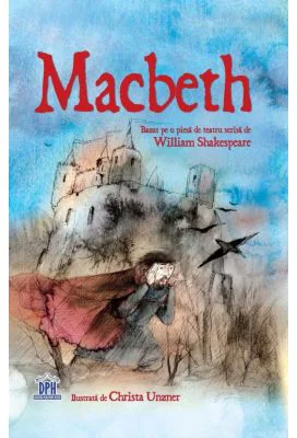Macbeth. Adaptare dupa William Shakespeare - Conrad Mason