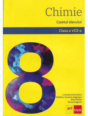 CHIMIE clasa a 8-a. Caietul elevului - Luminita Irinel Doicin