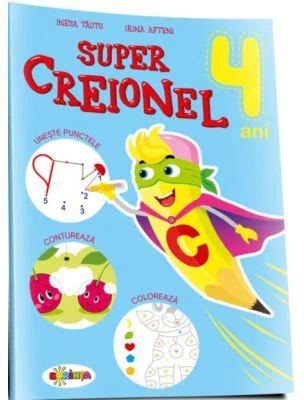 Super Creionel. 4 ani