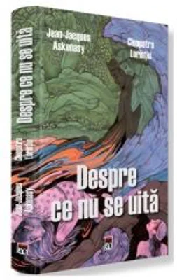 Despre ce nu se uita - Jean Jacques Askenasy