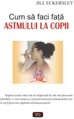 Cum sa faci fata astmului la copii - Jull Eckersley