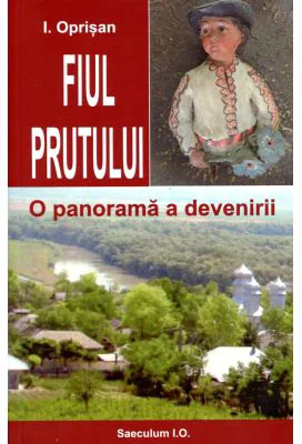 Fiul Prutului - Ionel Oprisan