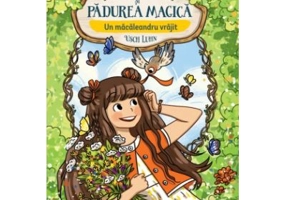 Luna si Padurea Magica. Volumul 4. Un macaleandru vrajit - Usch Luhn