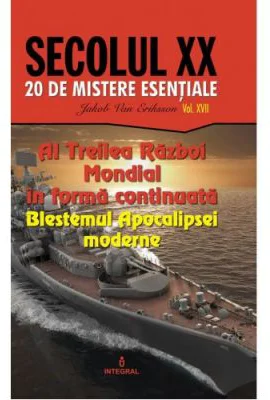 Al Treilea Razboi Mondial in forma continuata – Blestemul Apocalipsei moderne - Jakob van Eriksson