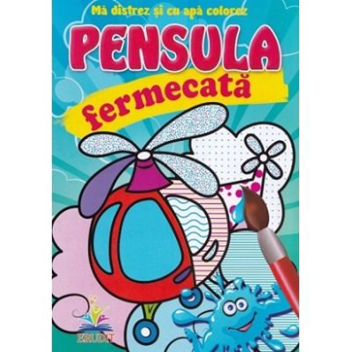 Pensula fermecata. Elicopterul