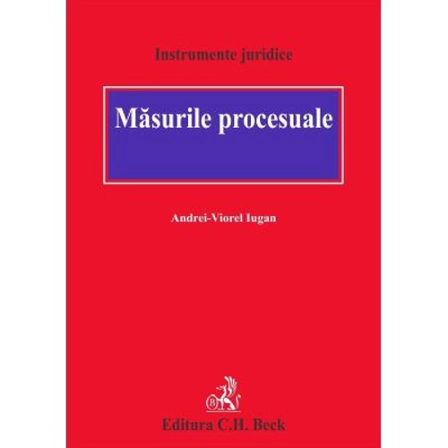Masurile procesuale - Andrei Viorel Iugan