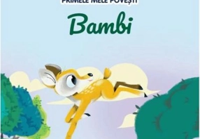 Volumul 50. Primele mele povesti. Bambi