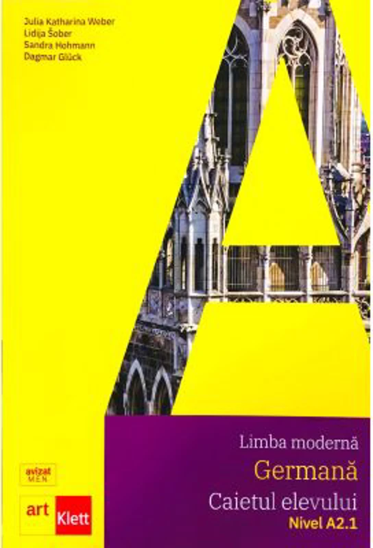 Limba moderna GERMANA, Caietul elevului, Nivel A2. 1