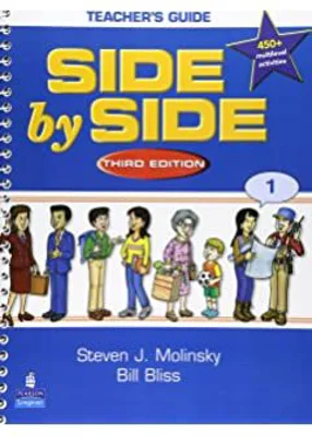 Side by Side Extra 1 Teacher's Guide with Multilevel Activities - Steven J. Molinsky, Bill Bliss