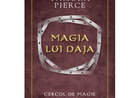 Magia lui Daja. Cercul de Magie volumul 3 - Tamora Pierce