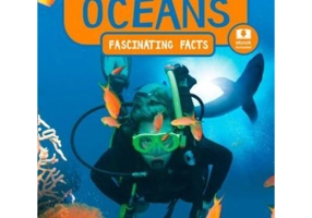 Fascinating Facts. Oceans