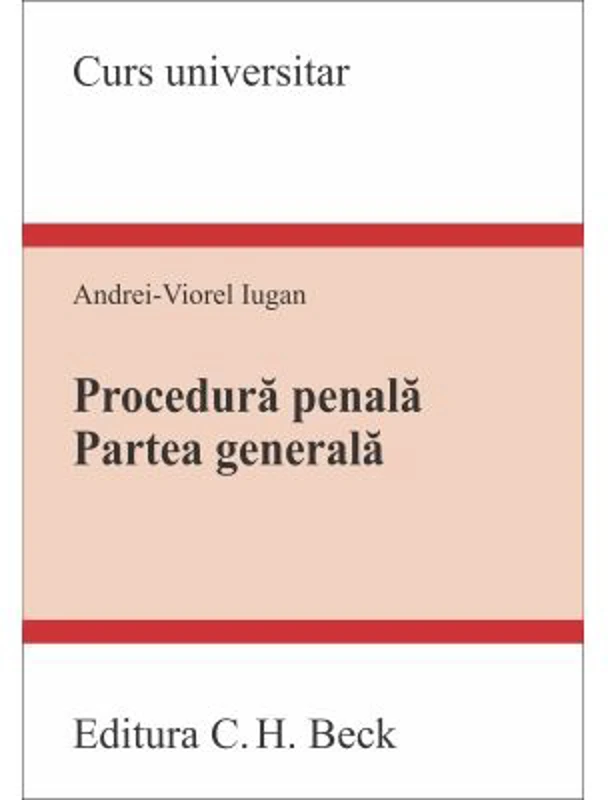 Procedura penala. Partea generala