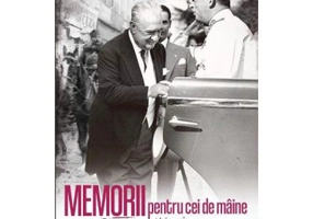 Memorii pentru cei de maine. Amintiri din vremea celor de ieri 1871-1916 - Constantin Argetoianu