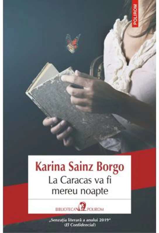 La Caracas va fi mereu noapte - Karina Sainz Borgo
