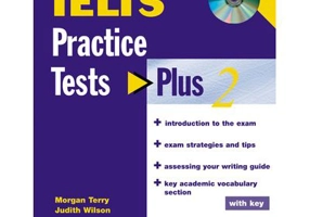 IELTS Practice Tests Plus 2 with key and CD Pack - Judith Wilson