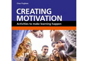 Creating Motivation - Chaz Pugliese