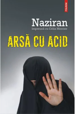 Arsa cu acid - Naziran, Celia Mercier