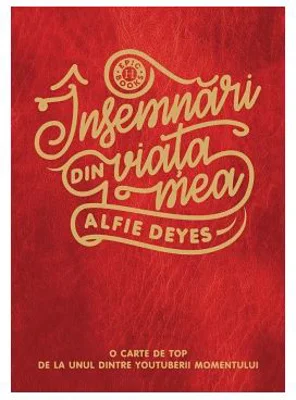 Insemnari din viata mea