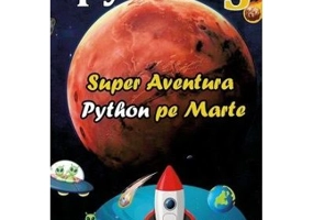 Super aventura Python pe Marte - Vlad Tudor