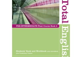 New Total English Pre-Intermediate Flexi Course Book 2, 2nd Edition - Araminta Crace, Richard Acklam, Antonia Clare, J. J. Wilson, Will Moreton
