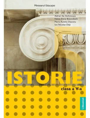 Istorie. Manual clasa a 5-a - Adrian Ilie Aichimoaie