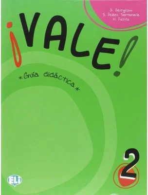 VALE 2 Guia didactica - P. Gerngross, S. Peláez Santamaría, H. Puchta
